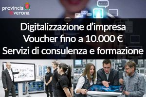 CCIAA VERONA – Voucher fino a 10.000€ per la digitalizzazione d’impresa