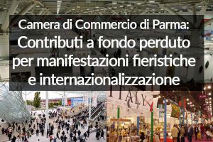 Camera di Commercio di Parma: Contributi a fondo perduto su Tecnologie Impresa 4.0 ed Internazionalizzazione
