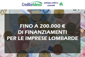 Regione Lombardia – Credito Adesso: liquidità per la tua azienda